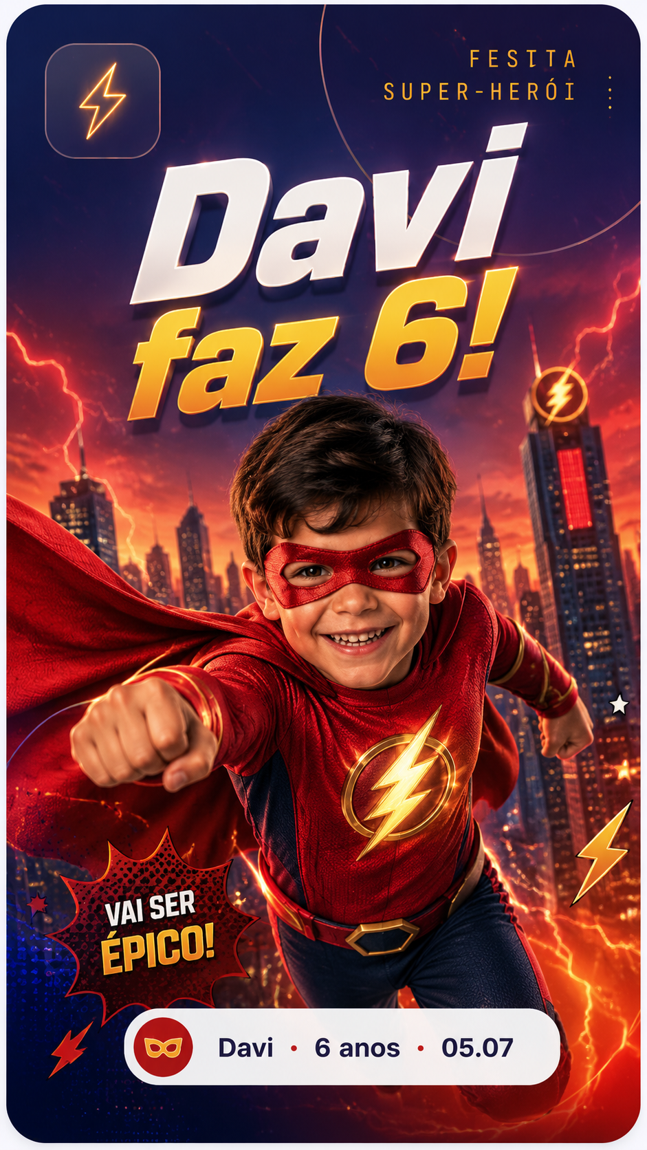 Convite Davi 6 anos — tema super